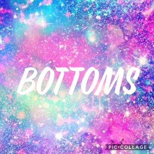 Bottoms!